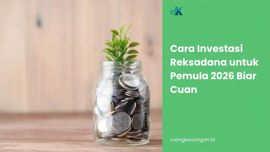 Cara Investasi Reksadana
