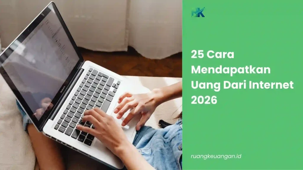 Cara Mendapatkan Uang Dari Internet