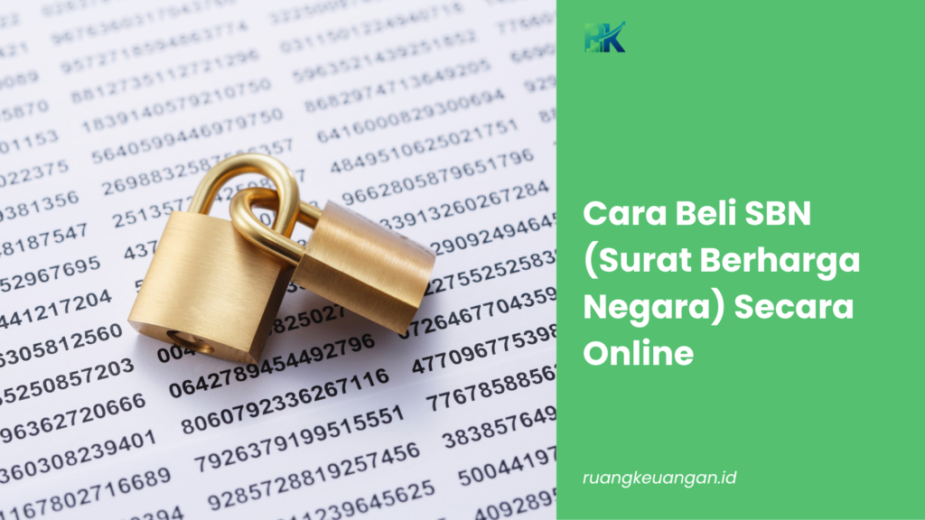 Cara Beli SBN (Surat Berharga Negara) Secara Online