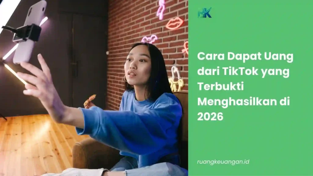 Cara Dapat Uang dari TikTok