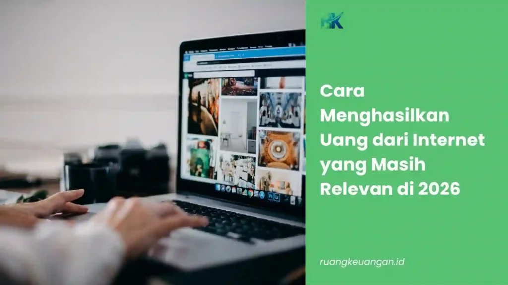 Cara Menghasilkan Uang dari Internet