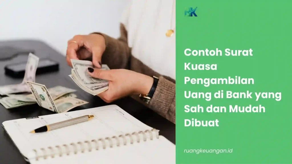 Contoh Surat Kuasa Pengambilan Uang