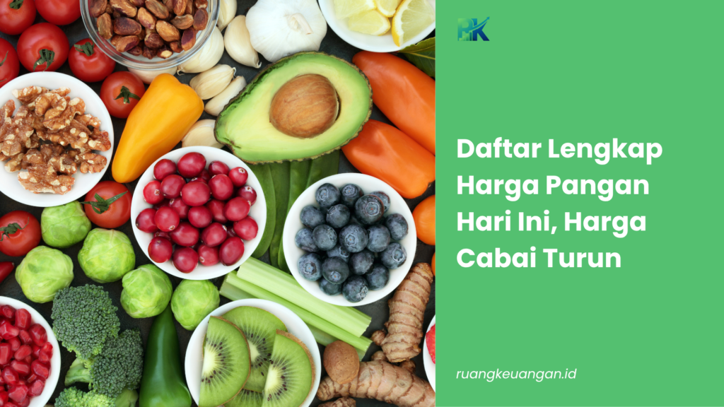 Daftar Lengkap Harga Pangan Hari Ini, Harga Cabai Turun