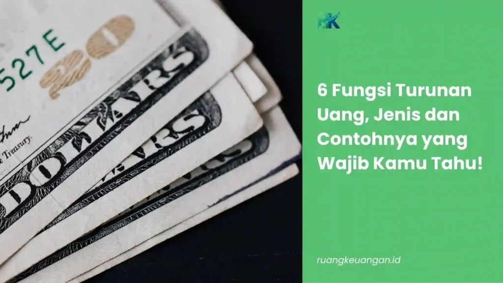 Fungsi Turunan Uang