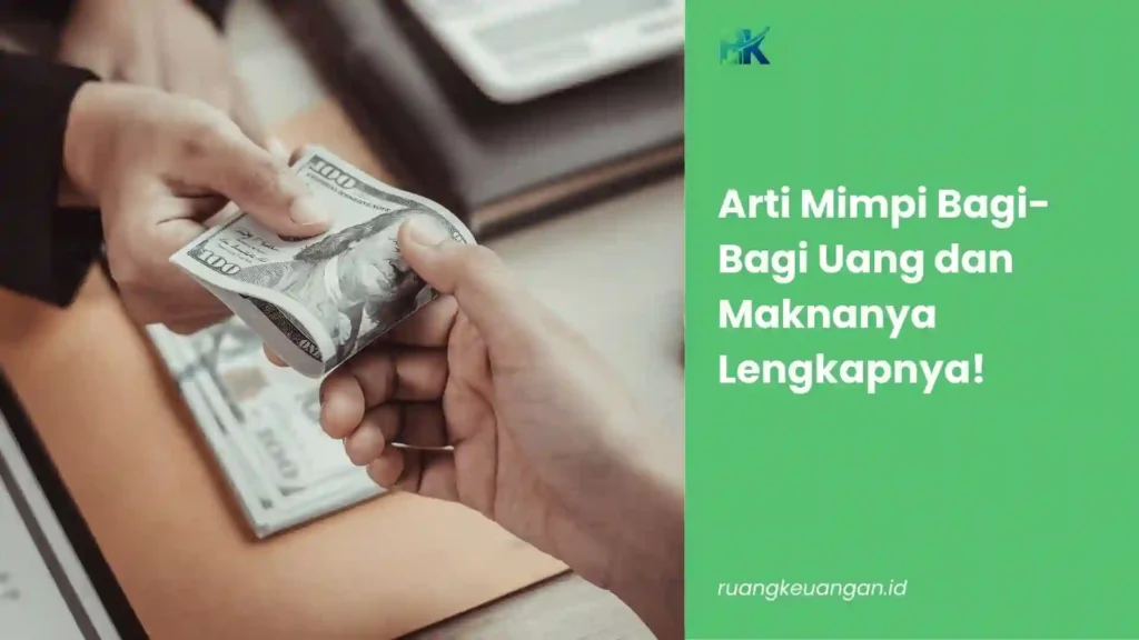 Mimpi Bagi Bagi Uang