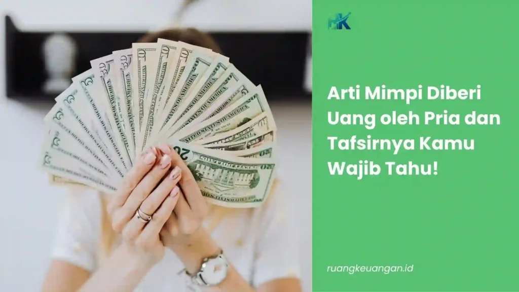 Mimpi Diberi Uang oleh Pria
