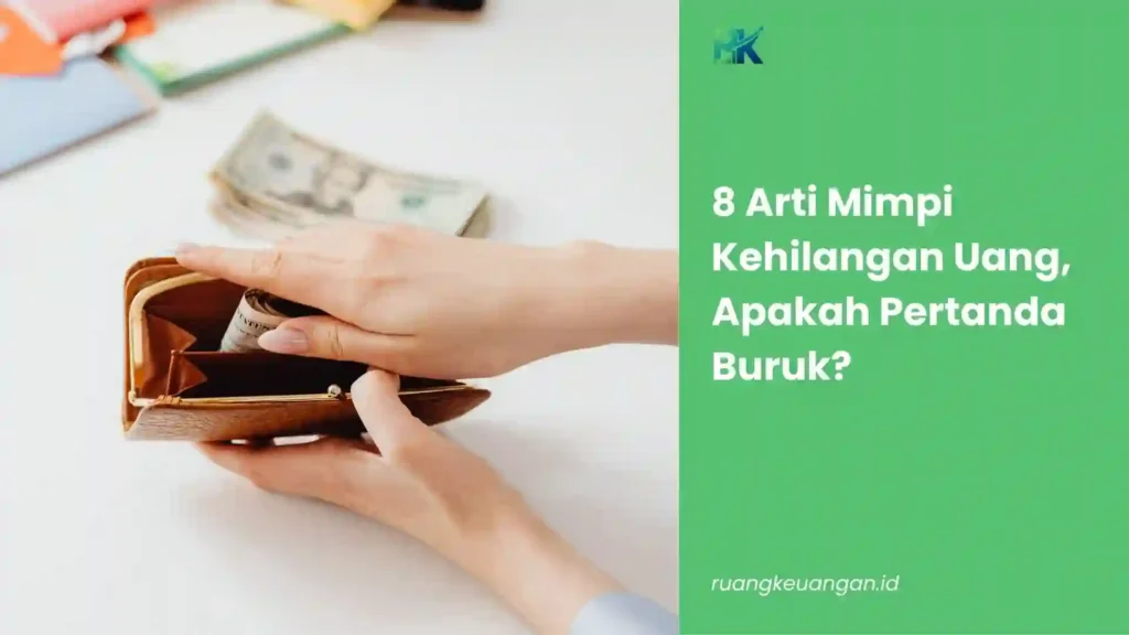 Mimpi Kehilangan Uang