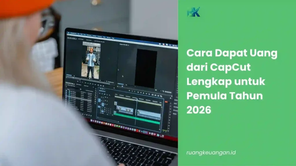 Cara Dapat Uang dari CapCut
