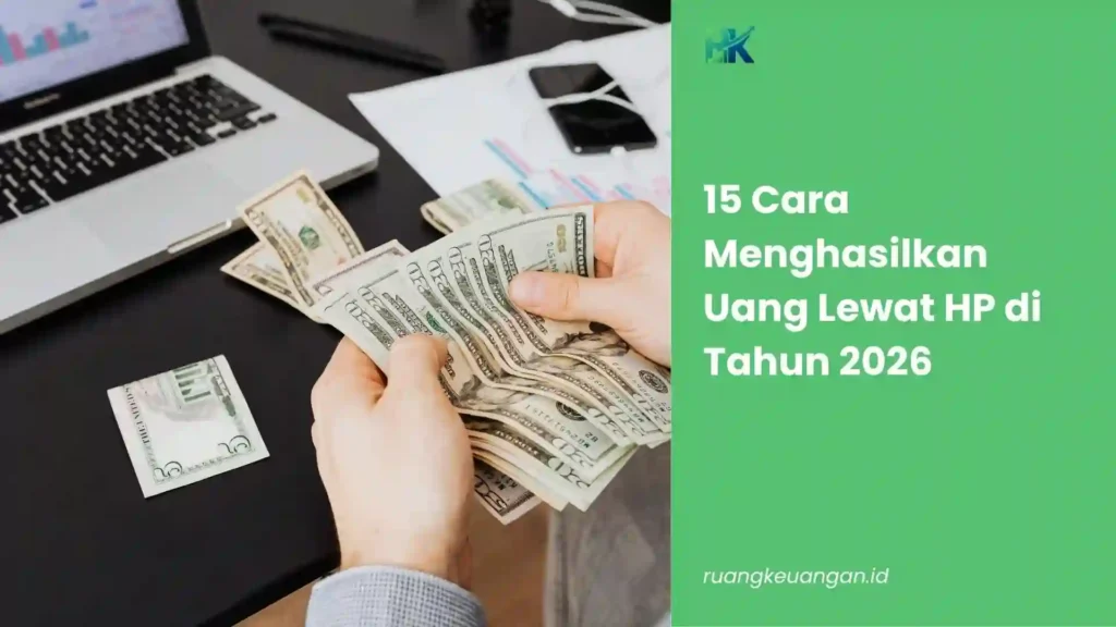 Cara Menghasilkan Uang Lewat HP