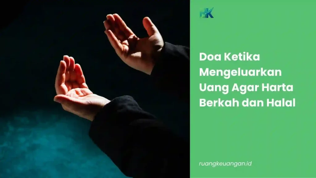 Doa Ketika Mengeluarkan Uang