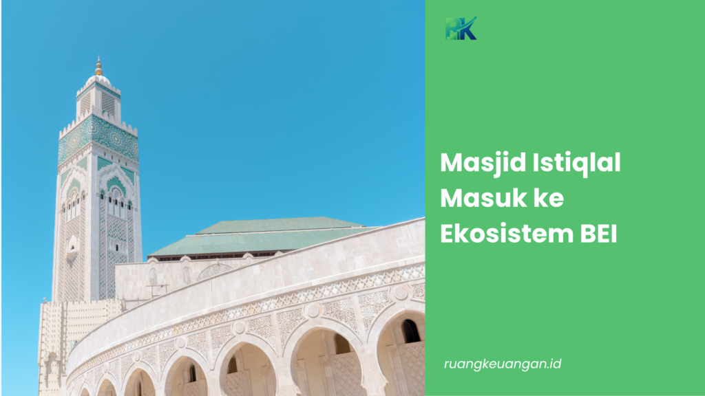 Masjid Istiqlal Masuk ke Ekosistem BEI