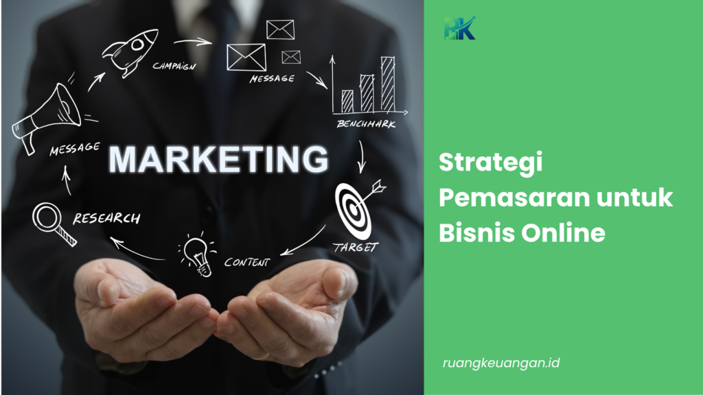 Strategi Pemasaran untuk Bisnis Online
