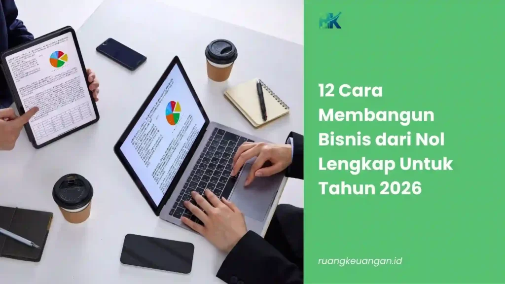 Cara Membangun Bisnis dari Nol